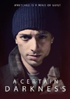 A Certain Darkness (2008) - Stream Online