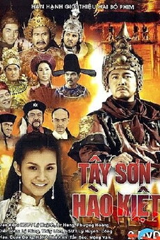 Heroes of the Tay Son Dynasty (2010) - Stream Online