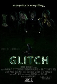 Glitch (2018) - Stream Online