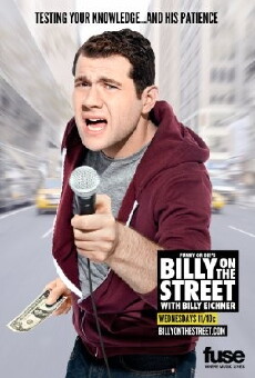 Billy on the Street with Billy Eichner (2011) - Stream Online
