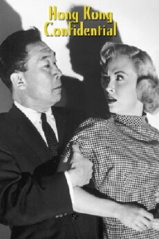 Hong Kong Confidential (1958) - Stream Online