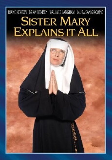Sister Mary Explains It All (2001) - Stream Online
