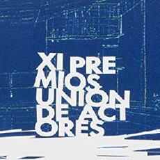 XI premios unión de actores (2002) - Stream Online