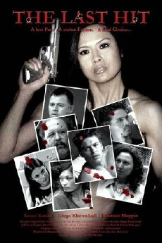 The Last Hit (2005) - Stream Online