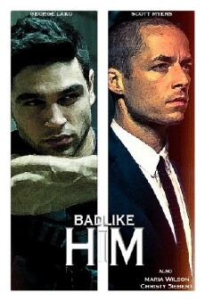 Bad Like Him (2015) - Stream Online