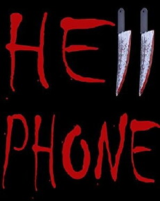 Hell Phone (2018) - Stream Online
