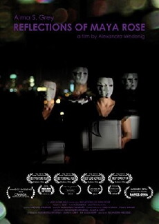 Reflections of Maya Rose (2014) - Stream Online
