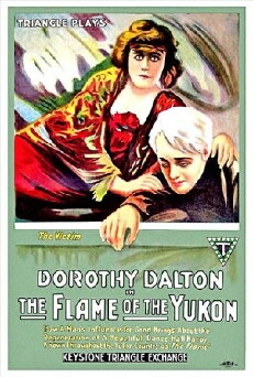 The Flame of the Yukon (1917) - Stream Online