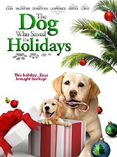 The Dog Who Saved the Holidays (2012) - Stream Online