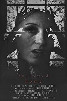 Followed Home (2018) - Stream Online