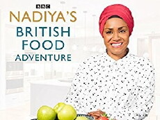 Nadiya's British Food Adventure (2017) - Stream Online