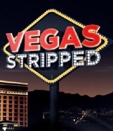 Vegas Stripped (2012) - Stream Online