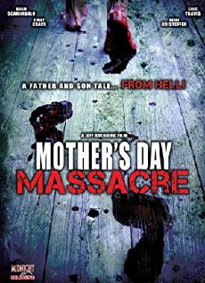 Mother's Day Massacre (2007) - Stream Online