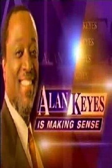 Alan Keyes Is Making Sense (2002) - Stream Online