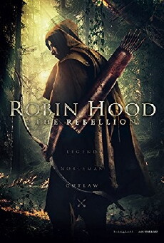 Robin Hood The Rebellion (2018) - Stream Online