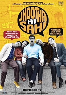 Jhootha Hi Sahi (2010) - Stream Online