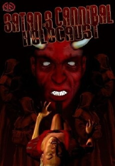 Satan's Cannibal Holocaust (2007) - Stream Online