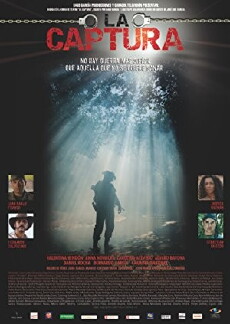 La captura (2012) - Stream Online