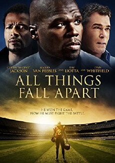 All Things Fall Apart (2011) - Stream Online