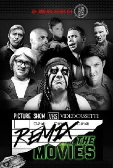 Remix the Movies (2013) - Stream Online