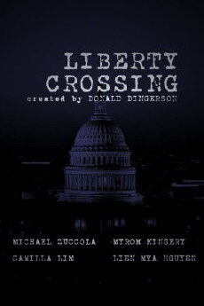 Liberty Crossing (2017) - Stream Online