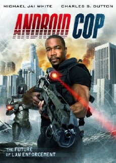 Android Cop (2014) - Stream Online