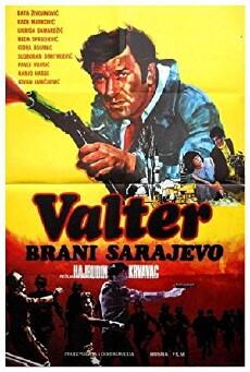 Valter brani Sarajevo (1974) - Stream Online