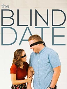 The Blind Date (2018) - Stream Online