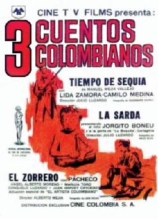 Tres cuentos colombianos (1962) - Stream Online