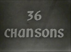 Trente-Six Chansons (1956) - Stream Online