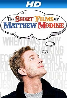 The Short Films of Matthew Modine (2013) - Stream Online