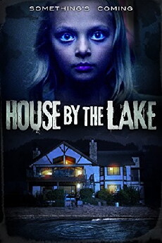 House by the Lake (2017) - Stream Online