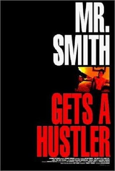 Mr. Smith Gets a Hustler (2002) - Stream Online