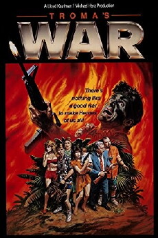 Troma's War (1988) - Stream Online