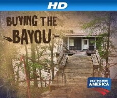 Buying the Bayou (2013) - Stream Online