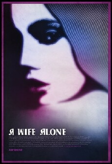 A Wife Alone (2012) - Stream Online