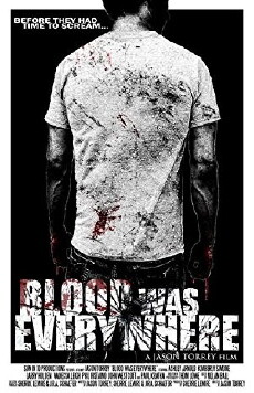 Blood Was Everywhere (2011) - Stream Online