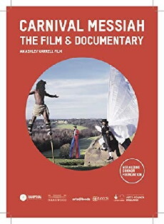 Carnival Messiah The Film & Documentary (2017) - Stream Online