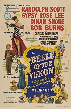 Belle of the Yukon (1944) - Stream Online