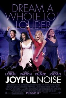 Joyful Noise (2012) - Stream Online