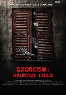 Exorcism: Haunted Child (2015) - Stream Online