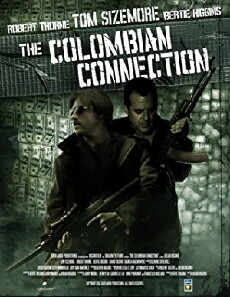 The Colombian Connection (2011) - Stream Online