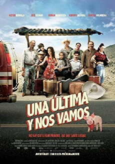 Una Ultima y Nos Vamos (2015) - Stream Online