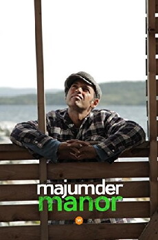 Majumder Manor (2013) - Stream Online