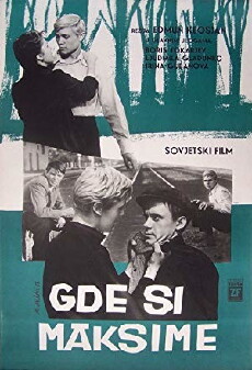 Gde ty teper, Maksim? (1965) - Stream Online