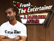 Frank the Entertainer in a Basement Affair (2010) - Stream Online
