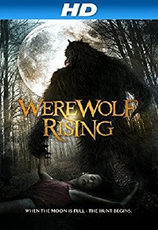 Werewolf Rising (2014) - Stream Online