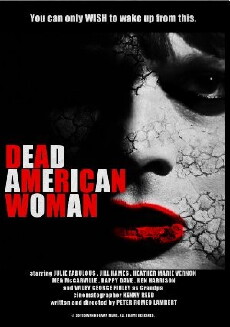 Dead American Woman (2010) - Stream Online