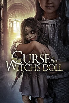 Curse of the Witch's Doll (2018) - Stream Online