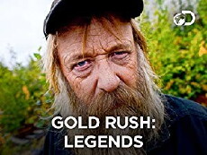 Gold Rush: Legends (2016) - Stream Online